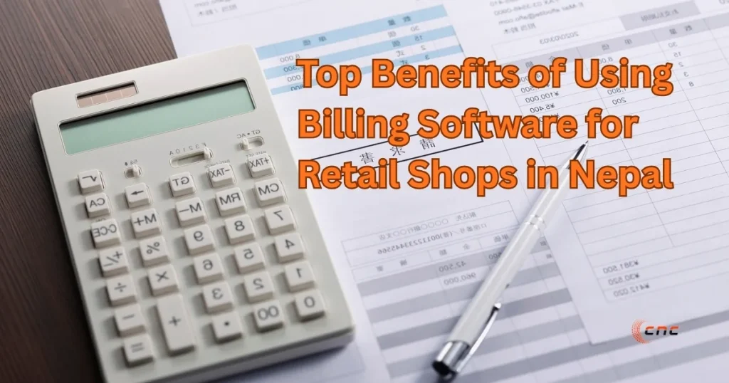 benefits-of-using-billing-software-for-retail-shops-in-nepal